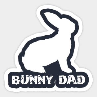 bunny dad Sticker